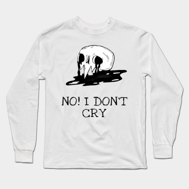 Skull(no, I don't cry) Long Sleeve T-Shirt by Tushargupta